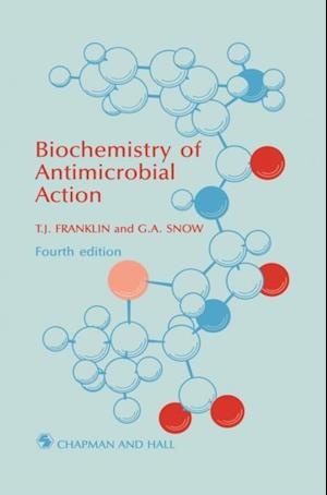 Biochemistry of Antimicrobial Action
