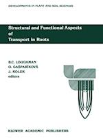 Structural and Functional Aspects of Transport in Roots