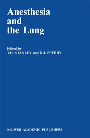 Anesthesia and the Lung