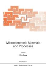 Microelectronic Materials and Processes