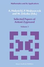 Selected Papers of Antoni Zygmund