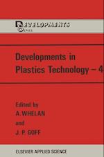 Developments in Plastics Technology-4