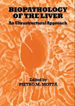 Biopathology of the Liver