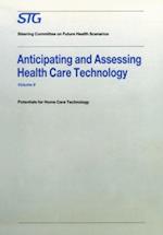 Anticipating and Assessing Health Care Technology