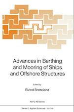 Advances in Berthing and Mooring of Ships and Offshore Structures
