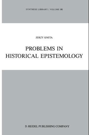 Problems in Historical Epistemology