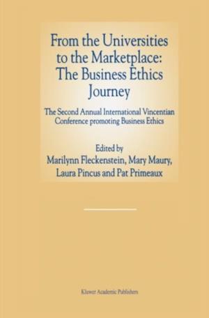 From the Universities to the Marketplace: The Business Ethics Journey