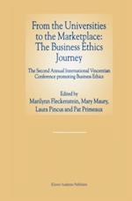 From the Universities to the Marketplace: The Business Ethics Journey