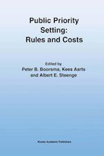 Public Priority Setting: Rules and Costs