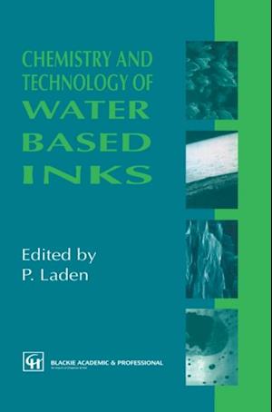 Chemistry and Technology of Water Based Inks