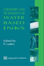 Chemistry and Technology of Water Based Inks