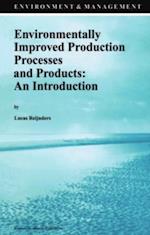 Environmentally Improved Production Processes and Products: An Introduction