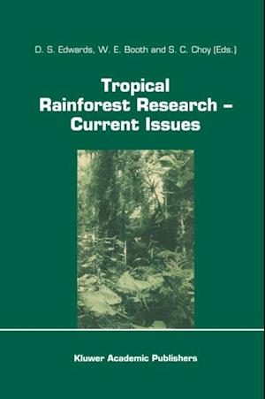 Tropical Rainforest Research - Current Issues