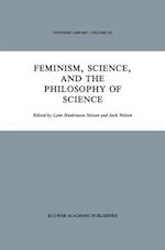 Feminism, Science, and the Philosophy of Science