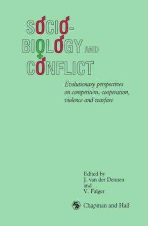 Sociobiology and Conflict