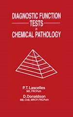 Diagnostic Function Tests in Chemical Pathology