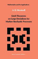 Limit Theorems on Large Deviations for Markov Stochastic Processes