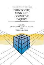 Philosophy, Mind, and Cognitive Inquiry