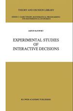 Experimental Studies of Interactive Decisions
