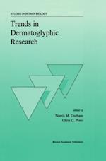 Trends in Dermatoglyphic Research