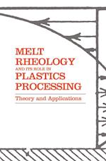 Melt Rheology and Its Role in Plastics Processing