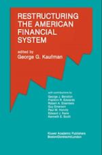 Restructuring the American Financial System