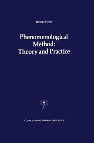 Phenomenological Method: Theory and Practice