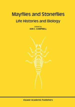 Mayflies and Stoneflies: Life Histories and Biology