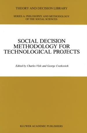 Social Decision Methodology for Technological Projects