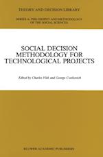 Social Decision Methodology for Technological Projects
