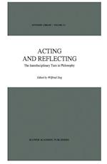 Acting and Reflecting