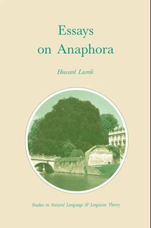 Essays on Anaphora