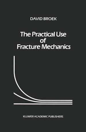 Practical Use of Fracture Mechanics