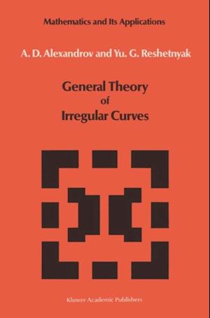 General Theory of Irregular Curves