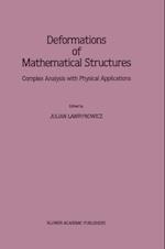 Deformations of Mathematical Structures