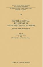 Jewish-Christian Relations in the Seventeenth Century