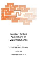 Nuclear Physics Applications on Materials Science