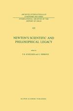 Newton's Scientific and Philosophical Legacy