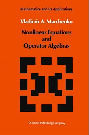 Nonlinear Equations and Operator Algebras