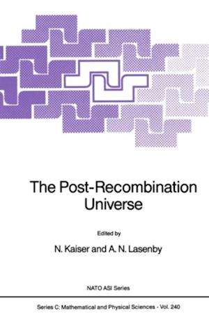 Post-Recombination Universe