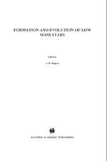 Formation and Evolution of Low Mass Stars