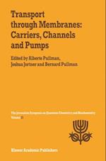 Transport Through Membranes: Carriers, Channels and Pumps