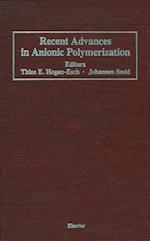 Recent Advances in Anionic Polymerization