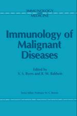 Immunology of Malignant Diseases