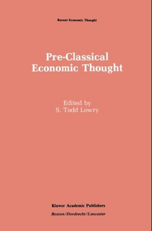 Pre-Classical Economic Thought