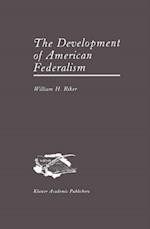 Development of American Federalism