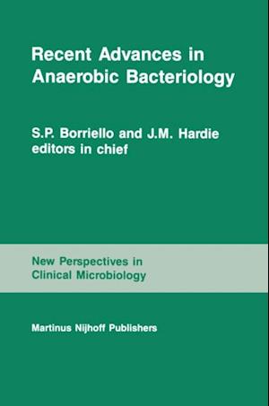 Recent Advances in Anaerobic Bacteriology