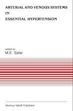 Arterial and Venous Systems in Essential Hypertension