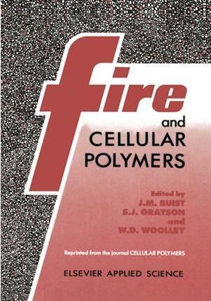 Fire and Cellular Polymers