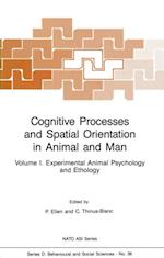 Cognitive Processes and Spatial Orientation in Animal and Man